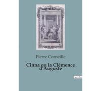 Cinna ou la Clémence d'Auguste
