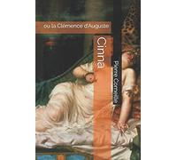 Cinna: ou la Clémence d'Auguste