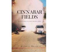 Cinnabar Fields Seven Years In Lianyungang, China