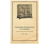 Cinnamon Inheritance In Canaries