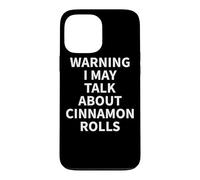Cinnamon Roll Apparel - Design Amusant pour Amoureux des Rouleaux Coque pour iPhone 13 Pro Max