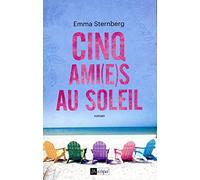 Cinq ami(e)s au soleil