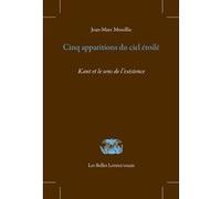Cinq apparitions du ciel étoilé Jean-Marc Mouillié (Auteur)