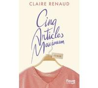 Cinq articles maximum Claire Renaud (Auteur)