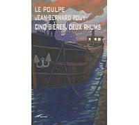 Cinq bières, deux rhums