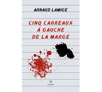 Cinq carreaux à gauche de la marge