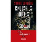 Cinq Cartes brûlées Sophie Loubière (Auteur)