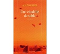 Cinq Citadelles De Sable N° 2 - Une Citadelle De Sable