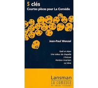 Cinq clés - Jean-Paul Wenzel - Lansman Eds - broché - Théâtre