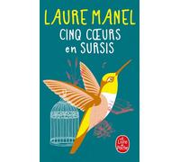Cinq coeurs en sursis - Laure Manel - Lgf - Poche - Roman