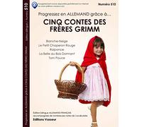 Cinq Contes des Frères Grimm