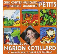 Cinq Contes Musicaux pour les Petits