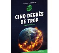 Cinq degrés de trop: Les enquêtes de Logicielle