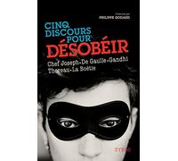 Cinq discours pour désobéir