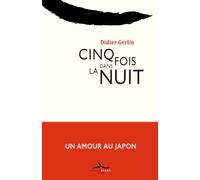Cinq fois dans la nuit