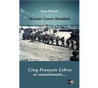 Cinq Français libres Serge Bismuth (Auteur)