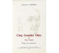 Cinq grandes odes de Claudel