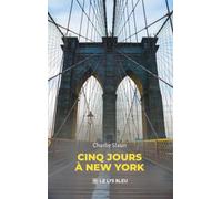 Cinq jours à New York