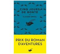 Cinq Jours De Bonté