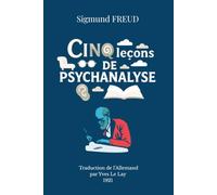 Cinq leçons de psychanalyse