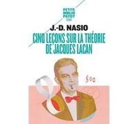 Cinq leçons sur la théorie de Jacques Lacan Juan David Nasio (Auteur)