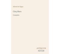 Cinq Mars: Complete