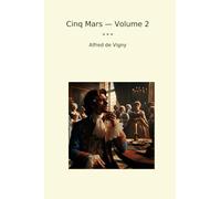 Cinq Mars - Volume 2