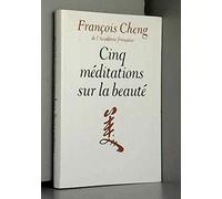 Cinq méditations sur la beauté