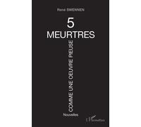 Cinq meurtres comme une oeuvre pieuse