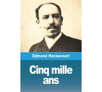 Cinq Mille Ans
