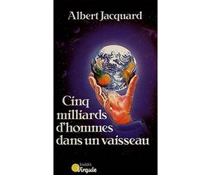 Cinq Milliards d'hommes dans un vaisseau