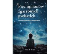 Cinq millions d'étoiles éteintes