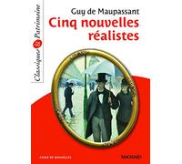 Cinq nouvelles réalistes - Classiques et Patrimoine