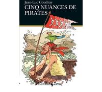 Cinq Nuances De Pirates