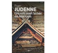Cinq Nuits Avant L'arrivée Des Américains