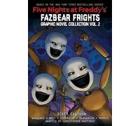 Cinq nuits chez Freddy's : Fazbear Frights Graphic Novel Collection 02