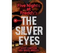 Cinq nuits chez Freddy's : Les yeux d'argent