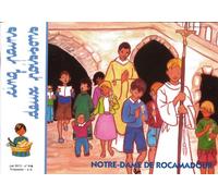 Cinq pains deux poissons 116 - Notre-Dame de Rocamadour