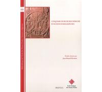 Cinq Parcours De Recherche En Sciences Religieuses