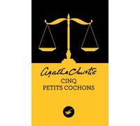 Cinq petits cochons (Nouvelle traduction révisée) Agatha Christie (Auteur)