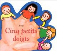 cinq petits doigts