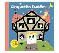 Alex Barrow – Cinq petits fantômes – Livre animé tout-carton avec des tirettes – Cartonné