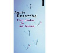 Cinq Photos de ma femme