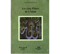 Cinq piliers de l’islam (les) - SADEK MOHAMMED CHARA - Maison D'ennour - broché - Livre