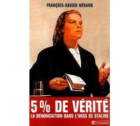 Cinq pour cent de vérité : Dénonciations