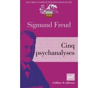 Cinq psychanalyses
