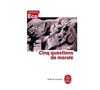 Cinq Questions De Morale