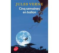 Cinq semaines en ballon - Jules Verne - Ldp Jeunesse - Poche - Roman junior dès 9 ans