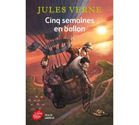 Cinq semaines en ballon - Texte Abrégé Texte abrégé - Jules Verne - Ldp Jeunesse - Poche - Roman adolescent dès 13 ans