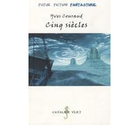 Cinq siècles